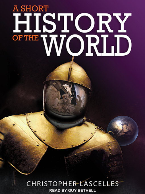 Title details for A Short History of the World by Christopher Lascelles - Wait list